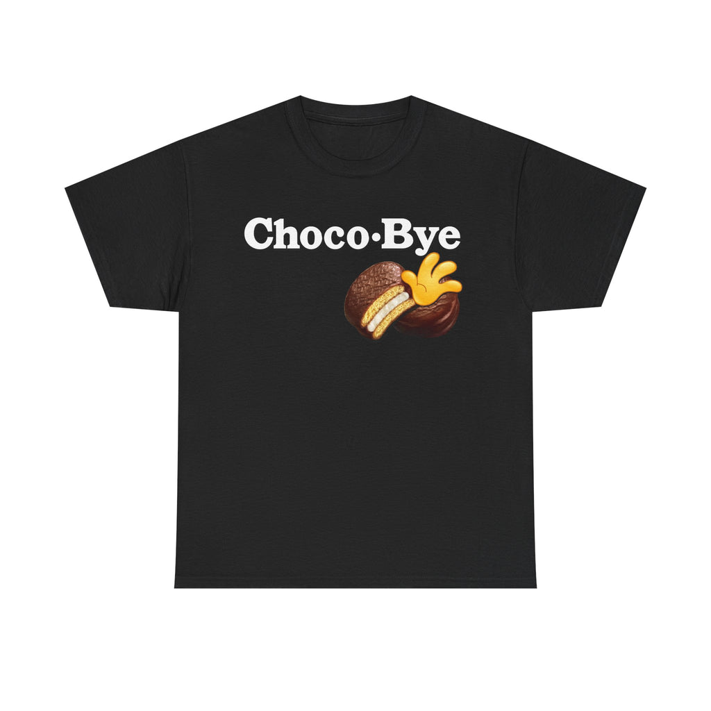 Choco-Bye Meme T-Shirt