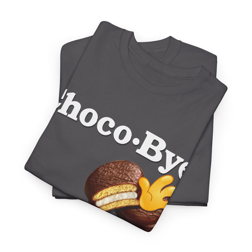Choco-Bye Meme T-Shirt